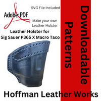 Leather Taco Style Holster Pattern for Sig Sauer X-Macro
