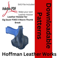 Leather Thumb Break OWB Holster Pattern for Sig Sauer P365 X-Macro