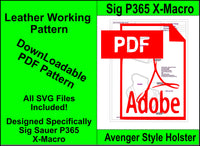 Leather Working Pattern for Sig Sauer p365 X-Macro Avenger Style W/ Strap